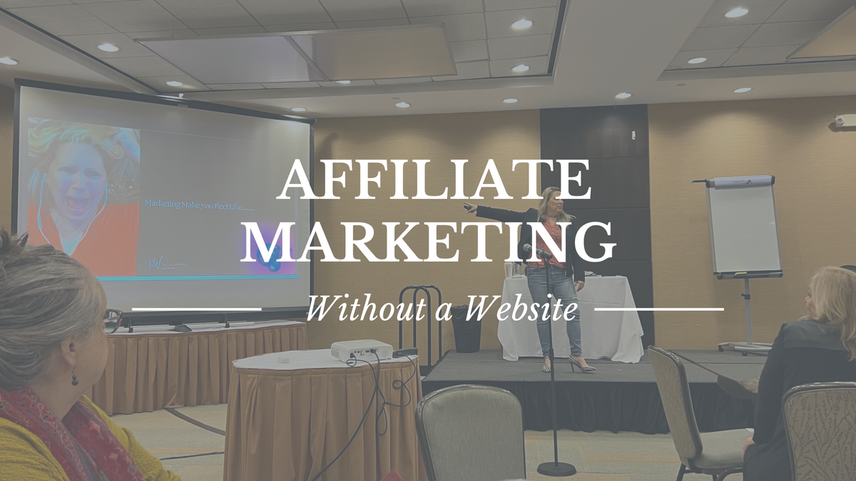 How to Start Affiliate Marketing Without a Website